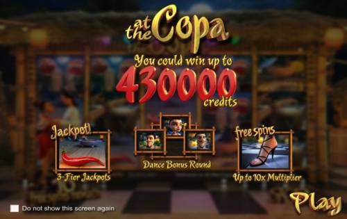 At The Copa Big Bonus Slots you could win up to 430000 credits