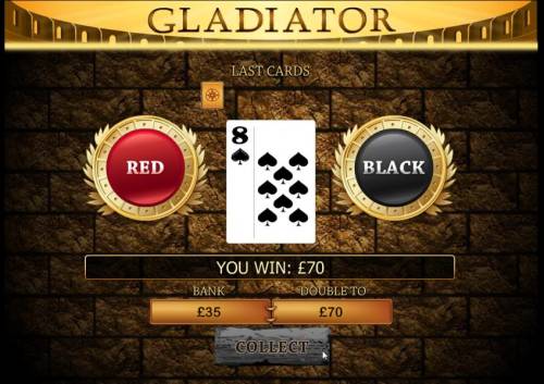 Gladiator Big Bonus Slots with the gamble feature you have a chance to double your winnings