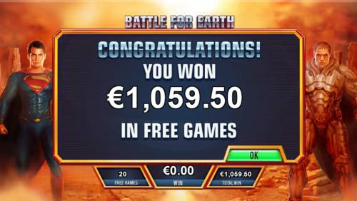 Superman Man of Steel Big Bonus Slots Battle for Earth feature pays out a total of 1,059.50.