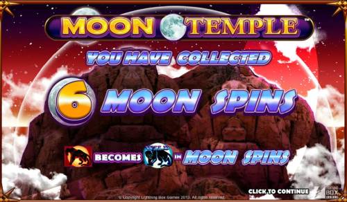 Moon Temple Big Bonus Slots 6 moon spins collected during the free spins feature