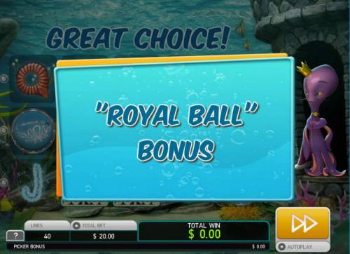 Octopus Kingdom Big Bonus Slots Royal Ball Bonus Feature triggered.