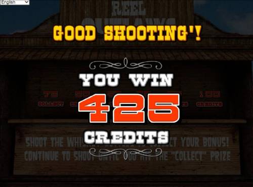 Reel Outlaws Big Bonus Slots good shooting - 425 credits awarded during the bonus game