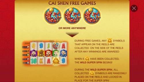 Wu Lu Cai Shen Big Bonus Slots 3 or more Firecracker scatter symbols anywhere triggers the Cai Shen Free Games  bonus feature.