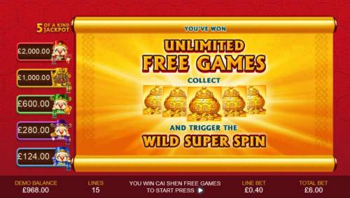Wu Lu Cai Shen Big Bonus Slots Unlimited Free Games - Collect five gold vases and trigger the Wild Super Spin.
